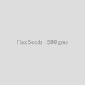 Flax Seeds - 500 gms - DryFruit Bazaar.store