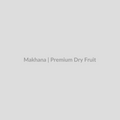 Makhana - 5 KGs - Premium Dry Fruit