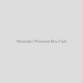 Almonds - 1 KG - Premium Dry Fruit