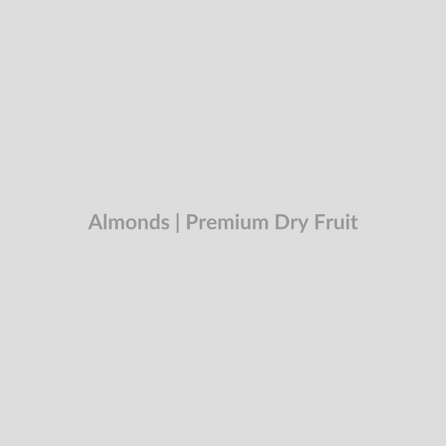 Almonds - 1 KG - Premium Dry Fruit