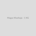 Magaz Kharbuja - 1 KG - DryFruit Bazaar.store
