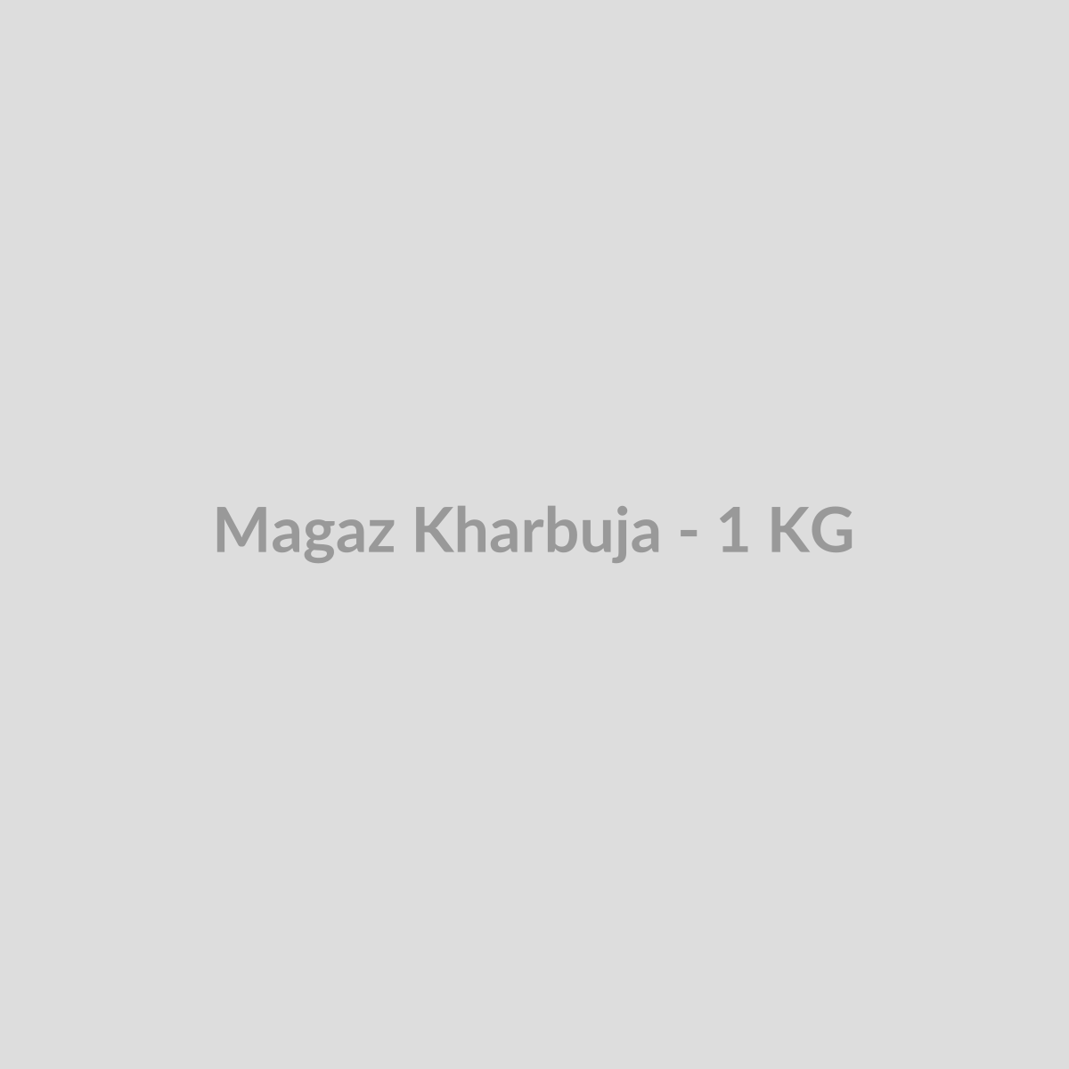 Magaz Kharbuja - 1 KG - DryFruit Bazaar.store