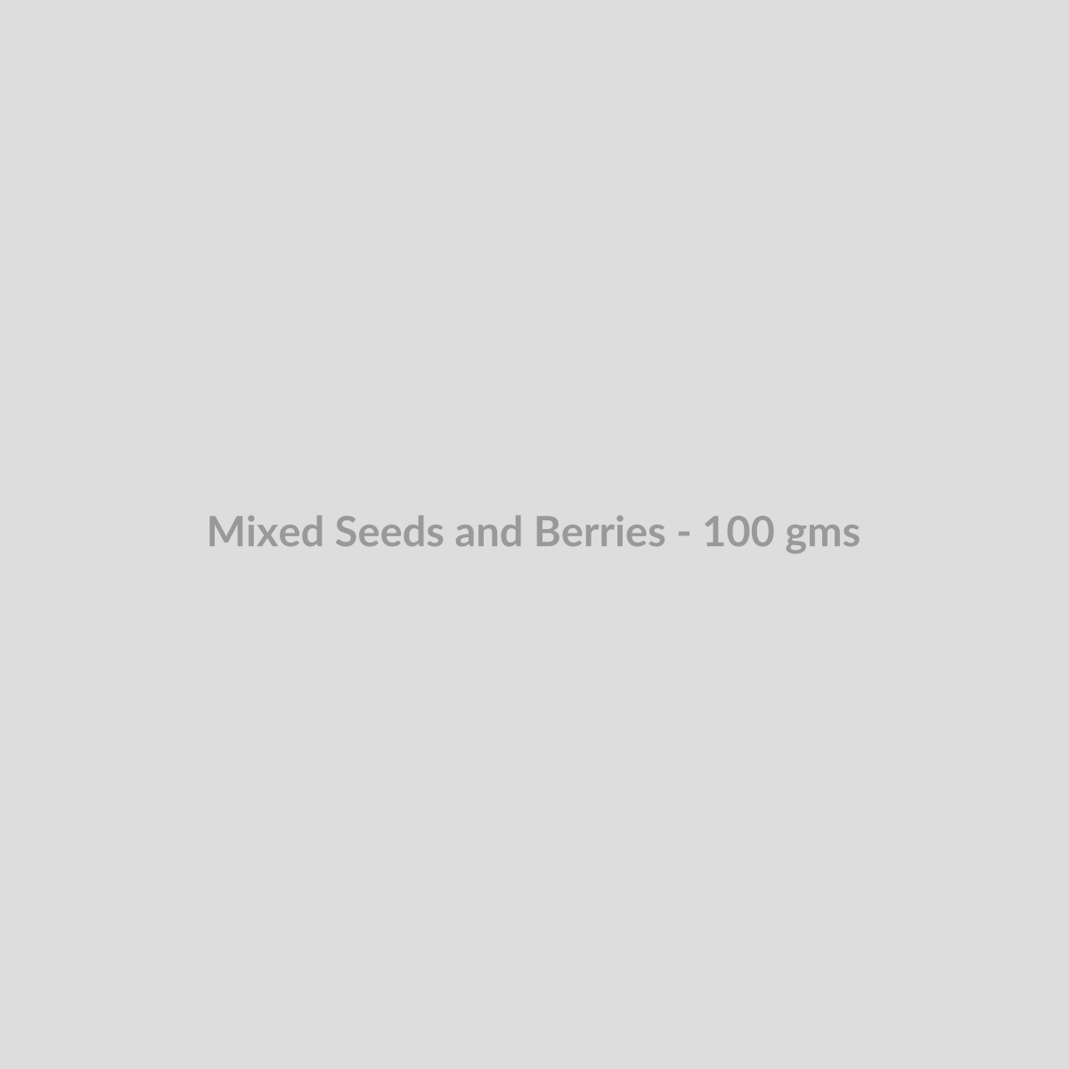 Mixed Seeds and Berries - 100 gms - DryFruit Bazaar.store