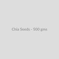 Chia Seeds - 500 gms - DryFruit Bazaar.store