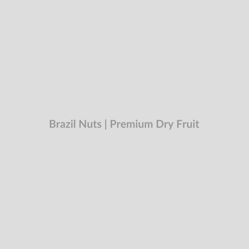 Brazil Nuts - 50 gms - Premium Dry Fruit