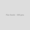 Flax Seeds - 100 gms - DryFruit Bazaar.store