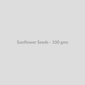 Sunflower Seeds - 100 gms - DryFruit Bazaar.store
