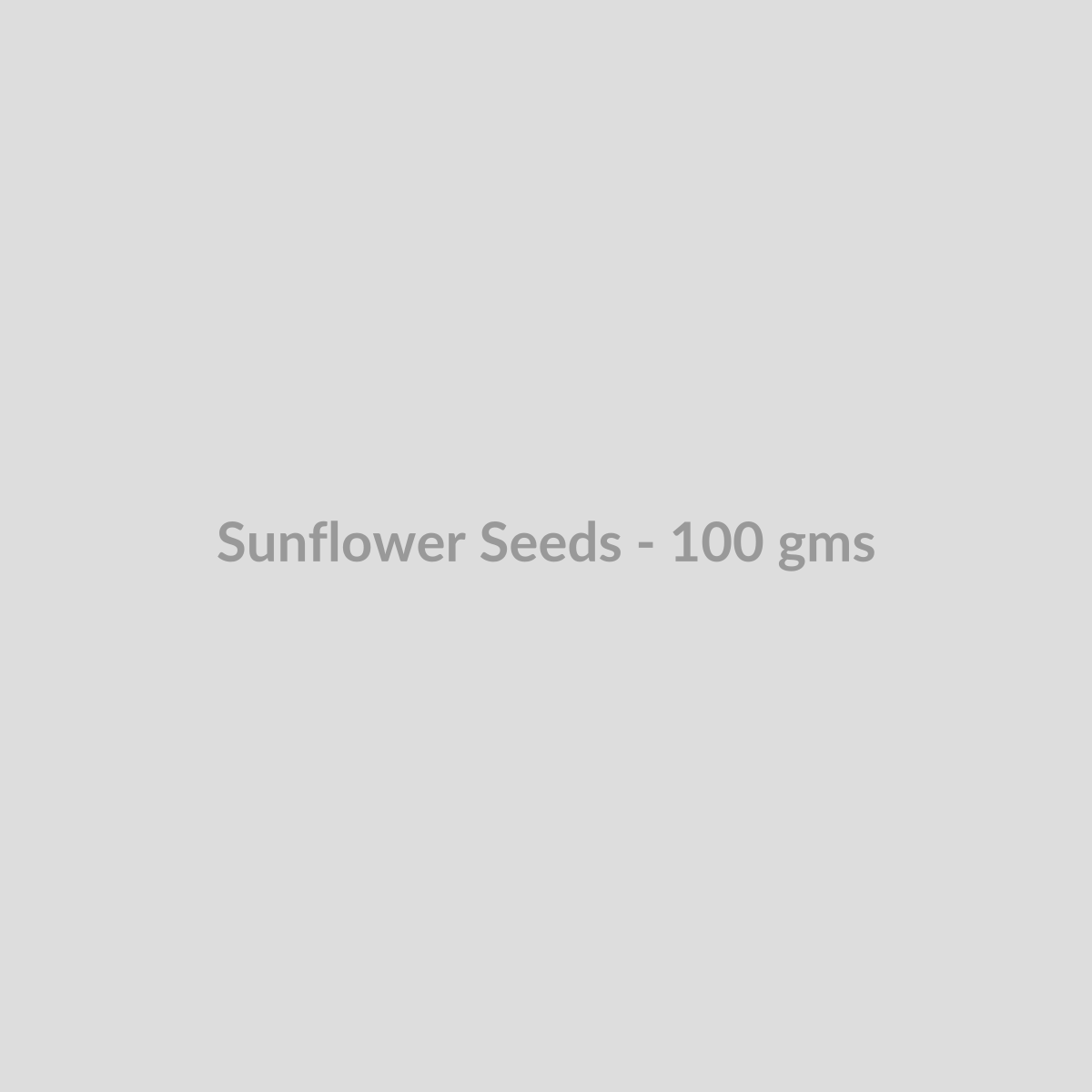 Sunflower Seeds - 100 gms - DryFruit Bazaar.store